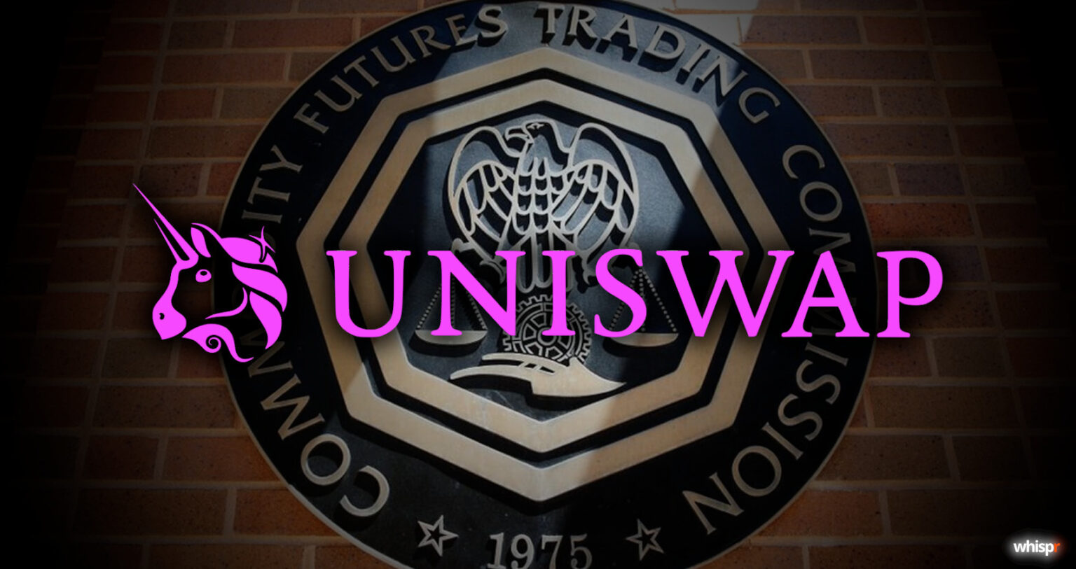Uniswap Labs multada por la CFTC: ¿Regulación o frenazo a la innovación DeFi? Uniswap Labs multada por la CFTC · WHISPR