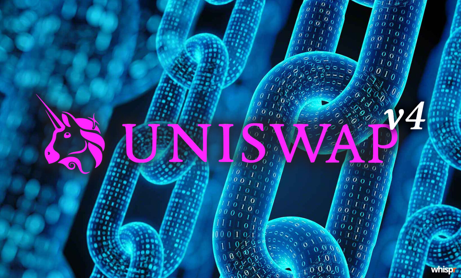 Uniswap v4: las grandes novedades que trae en 2025 · WHISPR