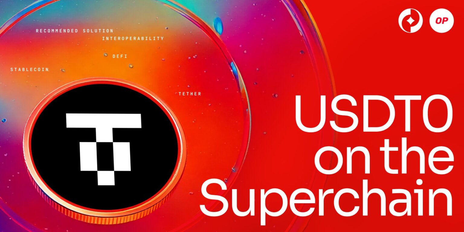 Tether lanza $USDT0 en la superchain de optimism Tether lanza $USDT0 en la superchain de optimism