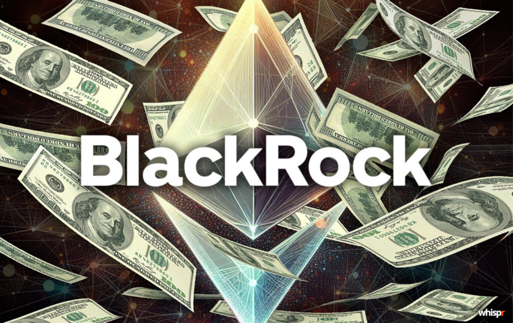 El ETF de Ethereum de BlackRock alcanza los 10.000 millones de dólares en tiempo récord El ETF de Ethereum de BlackRock alcanza los 10.000M · WHISPR
